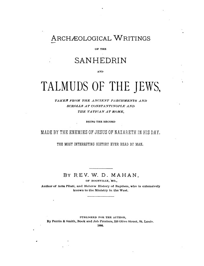Record of Jesus made by the enemies of Jesus of Nazareth in His day