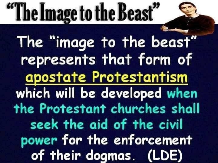 the_image_to_the_beast_represents_that_form_of_apostate_Protestantism_which_will_be_developed